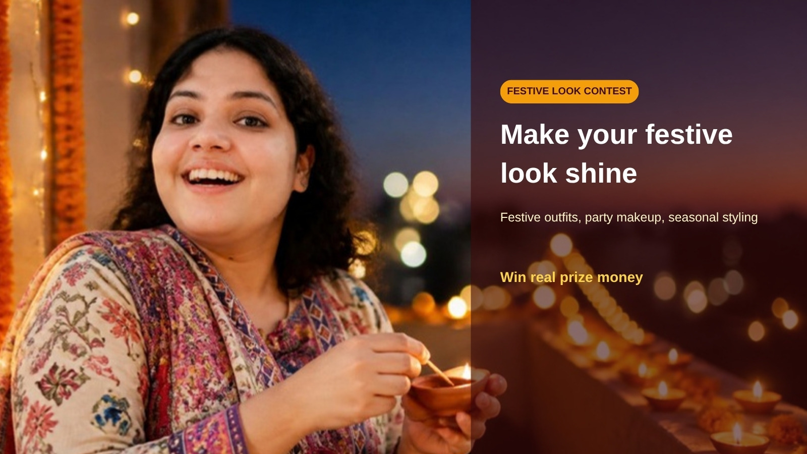 Festive Look Contest — Win Real Prizes for Your Festive Season Content