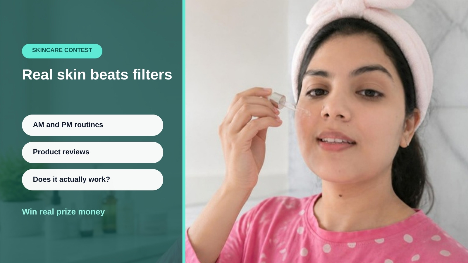 Skincare Routine Review Contest — Win Real Prizes for Your Skincare Content